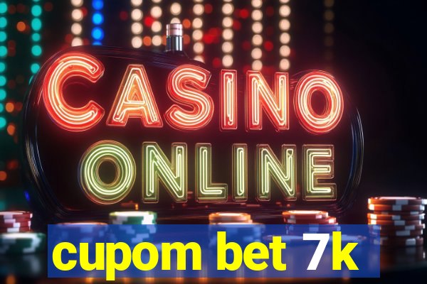 cupom bet 7k